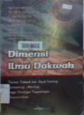 Dimensi ilmu dakwah tinjauan dakwah dari aspek ontologi epistomologi  aksiologi hingga paradigma pengembangan Profesionalisme