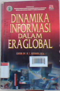 Dinamika informasi dalam era global