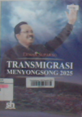 Transmigrasi menyongsong 2025