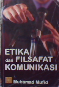 Etika dan filsafat komunikasi