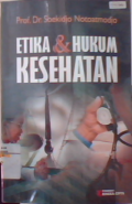 Etika Dan hukum kesehatan