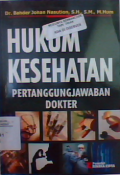 Hukum kesehatan pertanggung jawaban dokter