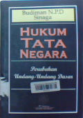 Hukum tata negara : perubahan undang-undang dasar