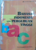 Bahasa indonesia untuk perguruan tinggi