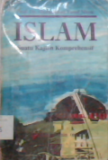 Islam suatu kajian komprehensif