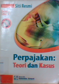 Perpajakan : teori dan kasus