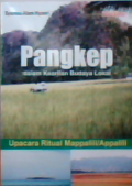 Pangkep dalam kearifan budaya lokal (upacara ritual mappalili/appalili)