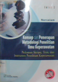 Konsep dan penerapan metodologi penelitian ilmu keperawatan : pedoman tkripsi, tesis  dan instrumen penelitian keperawatan