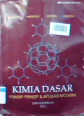 Kimia dasar : Prinsip-prinsip & aplikasi modern