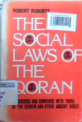 The social laws of the qoran : considered, and compared with those of the hebrew and other ancient codes