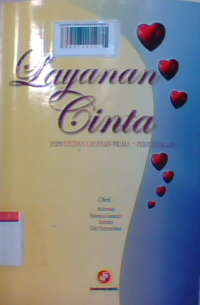 Layanan cinta perwujudan layanan prima perpustakaan