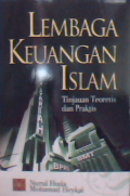 Lembaga keuangan Islam : tinjauan teoritis dan praktis