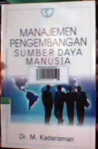 Manajemen pengembangan sumber daya manusia