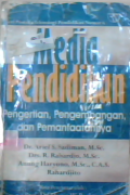 Media Pendidikan Pengertian,  pengembangan, dan pemanfaatannya