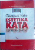 Menguak tabir estetika kata (stilistika sastra)