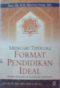 Mencari tipologi format pendidikan ideal: pondok pesantren di tengah arus perubahan