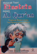 Melacak teori einstein dalam al-Qur'an: penjelasan ilmiah tentang teori einsten dalam al-qur'an