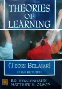 Theories of learning(teori belajar)