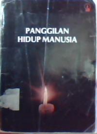 Dasar-dasar hidup religius panggilan hidup Manusia