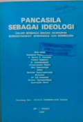 Pancasila sebagai ideologi : dalam berbagai bidang kehidupan bermasyarakat, berbangsa dan bernegara