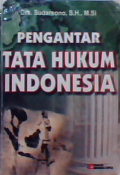 Pengantar tata hukum Indonesia