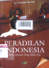 Peradilan Indonesia berketuhanan Yang Maha Esa