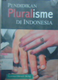 Pendidikan pluralisme di Indonesia