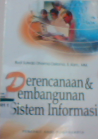 Perencanaan & pembangunan sistem informasi