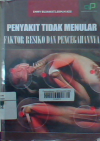 Penyakit tidak menular ( faktor resiko dan pencegahannya )