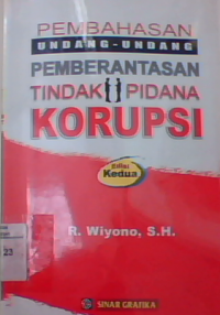 Pembahasan undang-undang pemberantasan tindak pidana korupsi