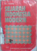 Sejarah Indonesia modern. a history of modern Indonesia