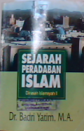 Sejarah peradaban islam : dirasah islamiyah II