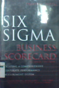 Six sigma business scorecard ensuring performance for profit