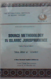 Source methodology in islamic jurisprudance : usul al fiqh al islami