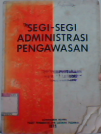 Segi-segi administrasi pengawasan