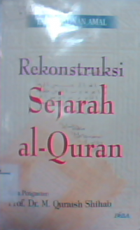 Rekonstruksi sejarah al-Quran