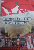 Sejarah islam Indonesia pasca kemerdakaan