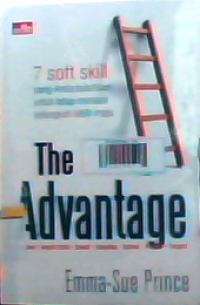 The advantage 7 soft skill yang anda butuhkan untuk tetap menjadi selangkah lebih maju