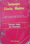 Tantangan wanita modern : kekuatan wanita dan kemandirian