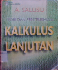 Teori dan penyelesaian kalkulus lanjutan