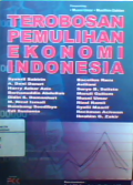 Terobosan pemulihan ekonomi Indonesia