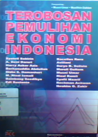 Terobosan pemulihan ekonomi Indonesia