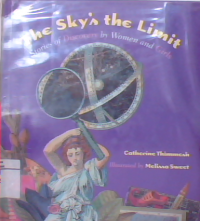 The sky the limit Stories discovery by women and girls