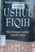 Ushul fiqih : akal sebagai sumber hukum islam