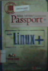 Mike meyers' certification passport: comptia Linux +