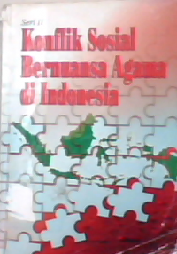 Konflik Sosia Bernuansa Agama Di indonesia