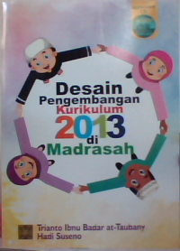 Image of Desain pengembangan kurikulum 2013 di madrasah