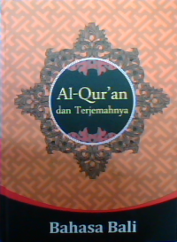 Image of Al-Qur'an dan Terjemahnya Bahasa Bali