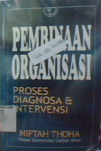 Image of Pembinaan Organisasi : Proses Diagnosa dan intervensi