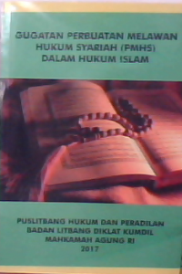 Image of Gugatan Perbuatan Melawan Hukum Syariah (PMHS) dalam Hukum Islam